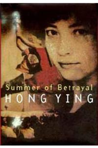 Summer of Betrayal