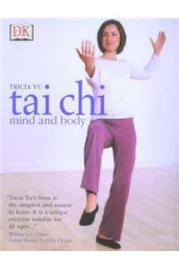 T'ai Chi Mind and Body