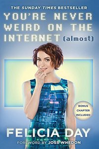 You're Never Weird on the Internet (Almost)