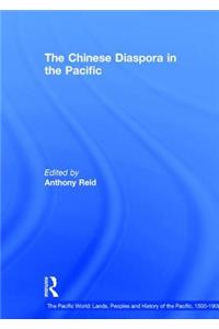 Chinese Diaspora in the Pacific