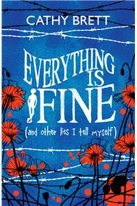 Everything Is Fine (And Other Lies I Tell Myself)