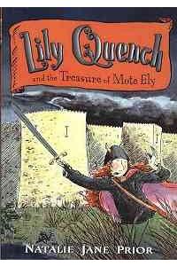 Lily Quench and the Treasure of Mote Ely