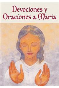 Devociones Y Oraciones a María