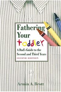 Fathering Your Toddler