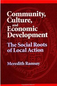 Community, Culture, and Economic Development