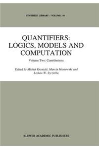 Quantifiers: Logics, Models and Computation