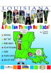 Louisiana Jography!