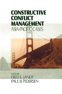 Constructive Conflict Management: Asia-Pacific Cases