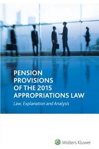 Pension Provisions of the 2015 Appropriations Law