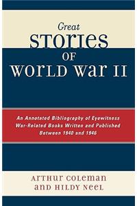 Great Stories of World War II