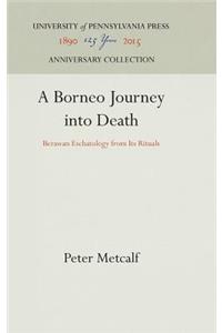 A Borneo Journey into Death
