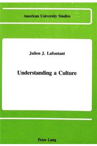 Understanding a Culture