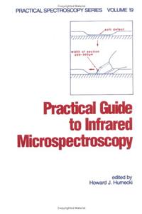 Practical Guide to Infrared Microspectroscopy