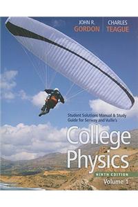 College Physics, Student Solutions Manual & Study Guide, Volume 1
