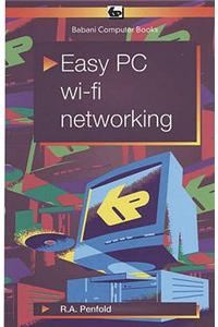 Easy PC Wi - Fi Networking