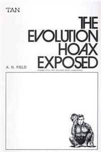 Evolution Hoax Exposed
