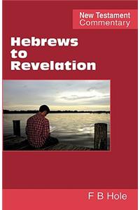 Hebrews to Revelation