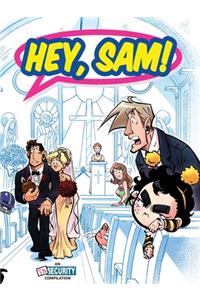 Hey, Sam!