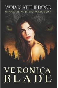Wolves at the Door (Shapes of Autumn, Book 2)