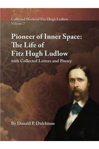 Collected Works of Fitz Hugh Ludlow, Volume 7