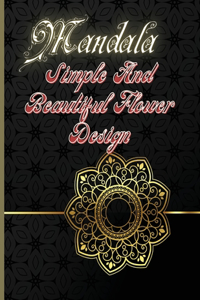 Mandala Simple And Beautiful Flower Design