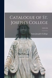 Catalogue of St. Joseph's College; 1919/20