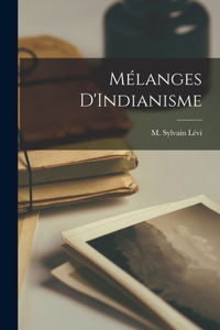 Mélanges D'Indianisme