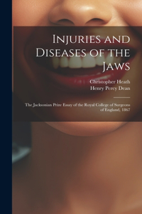 Injuries and Diseases of the Jaws