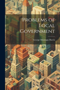 Problems of Local Government