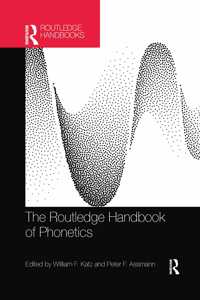 Routledge Handbook of Phonetics