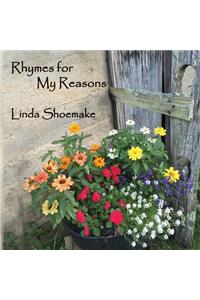 Rhymes for My Reasons