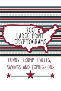200 Large Print Cryptograms Funny Trump Tweets Sayings and Expressions