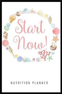 Start Now Nutrition Planner