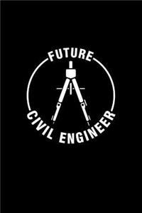 Future Civil Engineer