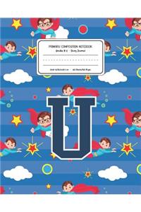 Primary Composition Notebook Grades K-2 Story Journal U