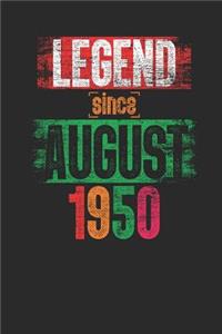 Legend Since August 1950