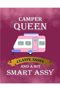 Camper Queen Classy, Sassy and A Bit Smart Assy