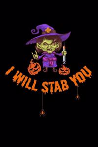 I Will Stab You