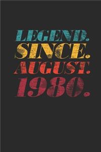 Legend Since August 1980