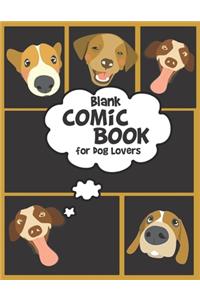 Blank COMIC BOOK for Dog Lovers