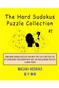The Hard Sudokus Puzzle Collection #2