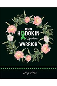 Non Hodgkin Lymphoma Warrior