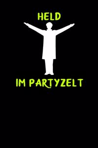 Held im Partyzelt