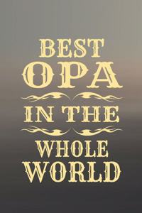 Best Opa in the Whole World