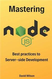 Mastering Node.js