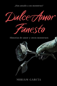 Dulce Amor Funesto