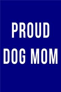 Proud Dog Mom