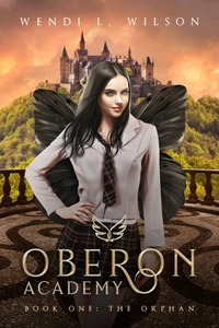 Oberon Academy Book One