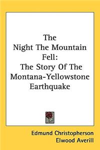 The Night the Mountain Fell