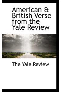 American & British Verse from the Yale Review